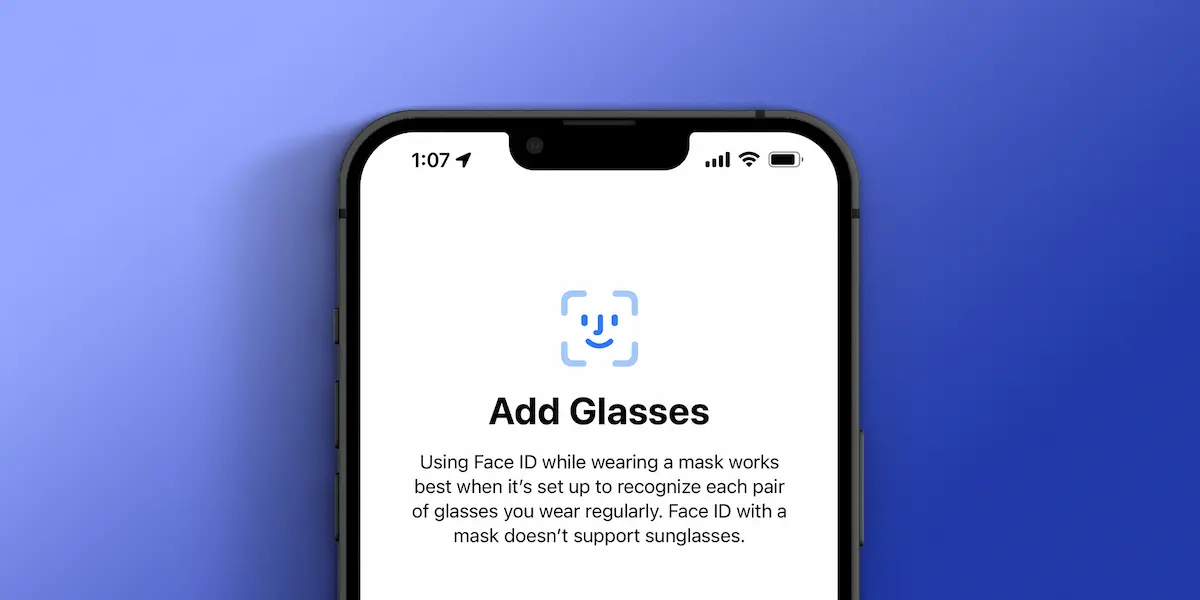 iOS 15.4 Ochelari de vedere pentru Face ID